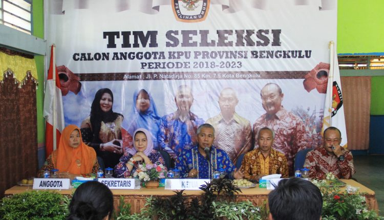 Timsel KPU provinsi Bengkulu